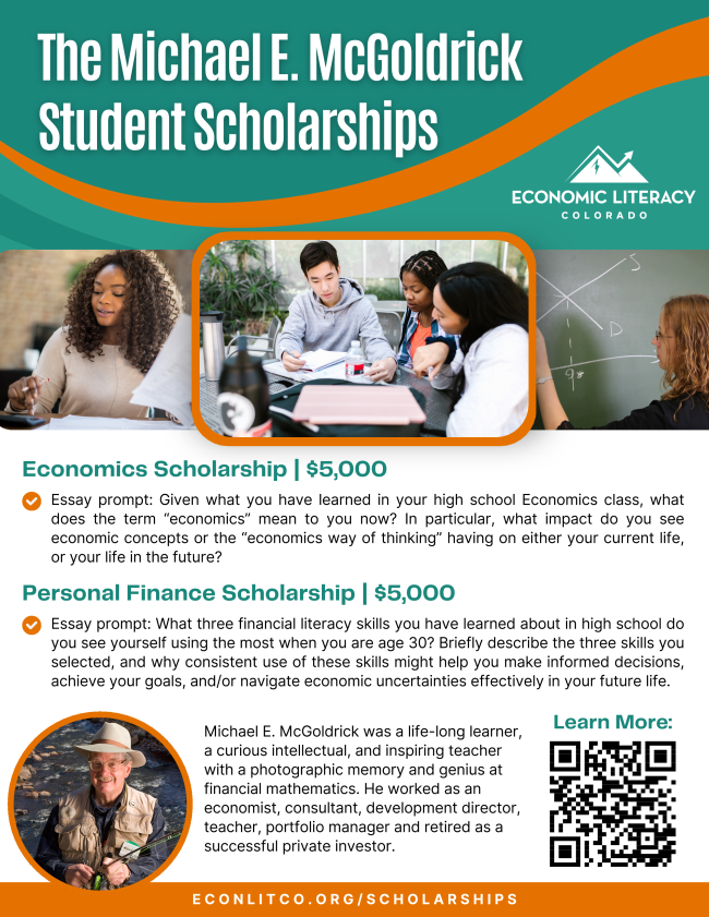 The Michael E. McGoldrick Student Scholarships flyer - Economic Literacy of Colorado